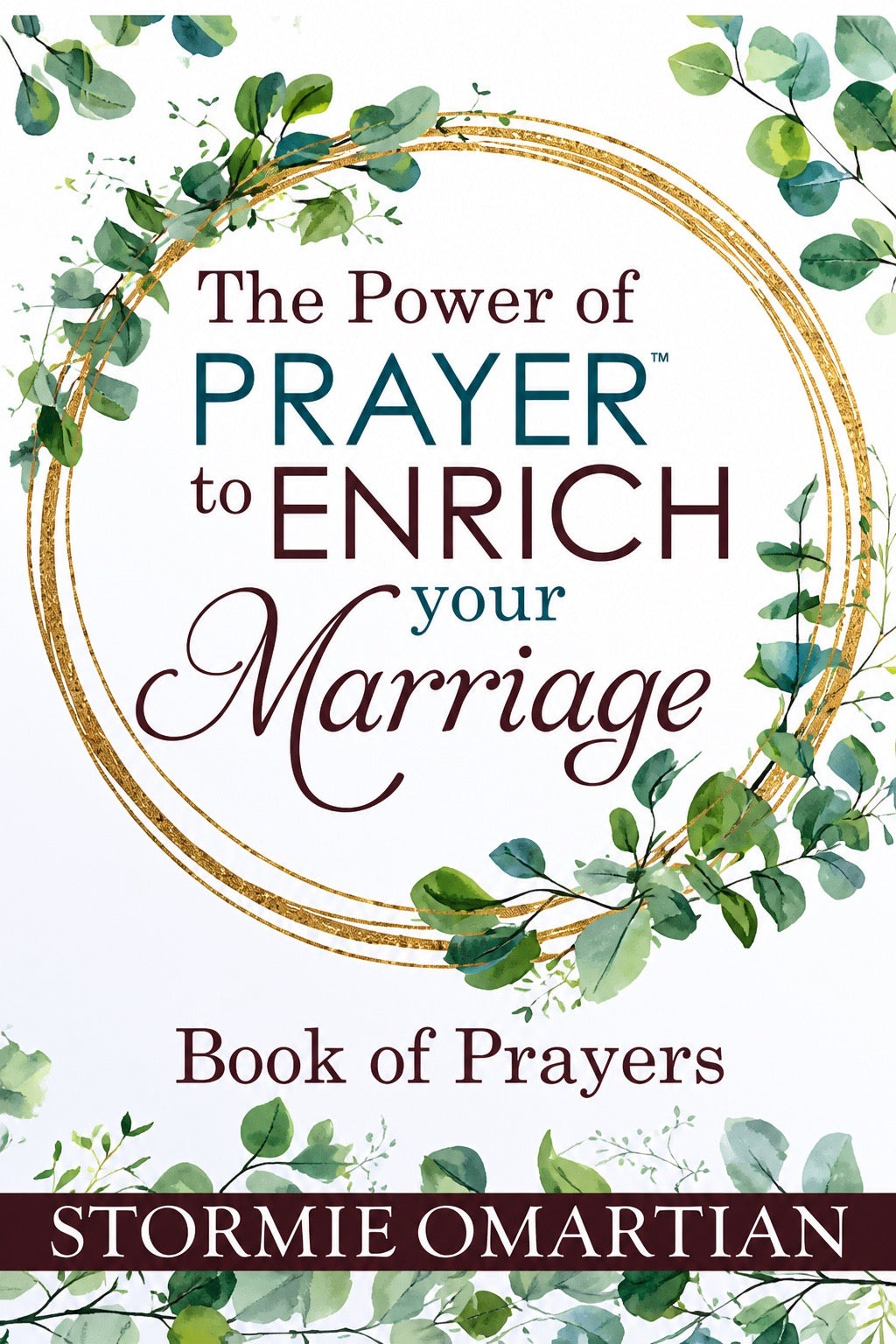 The Power Of Prayer To Enrich Your Marriage - Front Cover