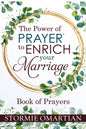 The Power Of Prayer To Enrich Your Marriage - Front Cover